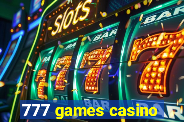 777 games casino