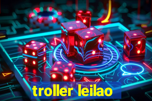 troller leilao