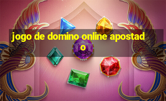 jogo de domino online apostado