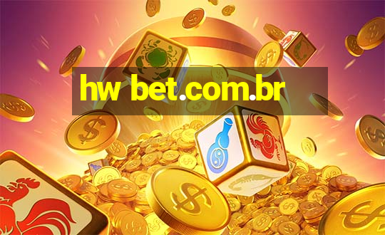 hw bet.com.br