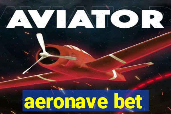 aeronave bet