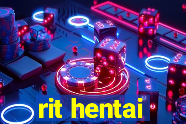 rit hentai