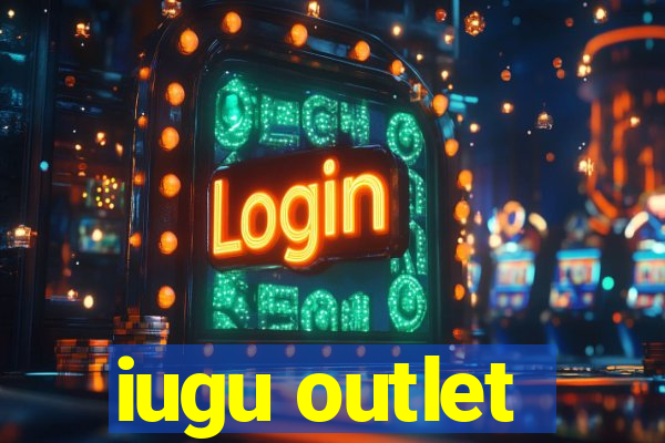 iugu outlet