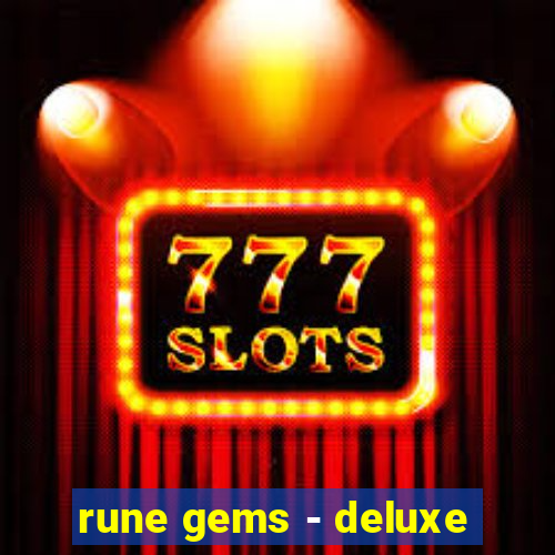 rune gems - deluxe