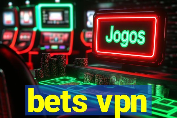 bets vpn