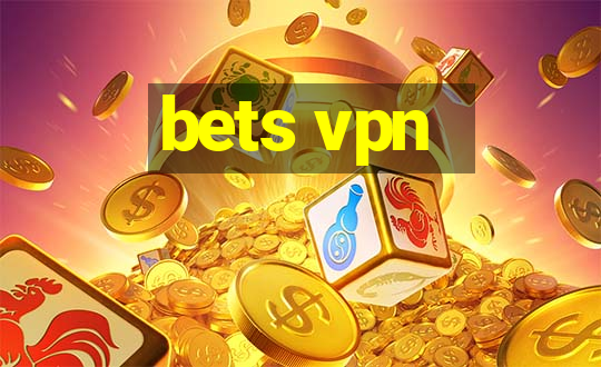 bets vpn