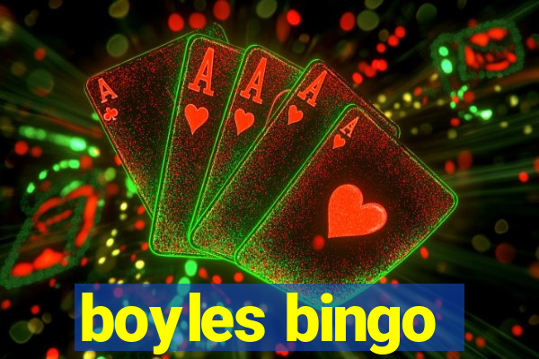 boyles bingo