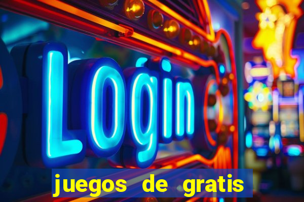 juegos de gratis de casino