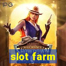 slot farm