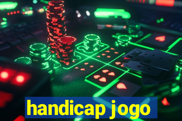 handicap jogo