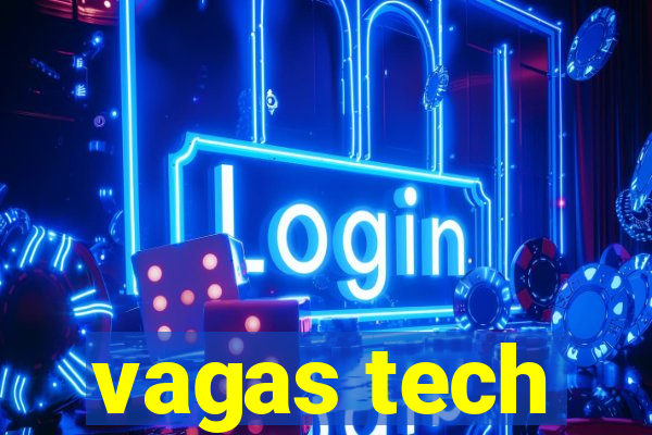 vagas tech