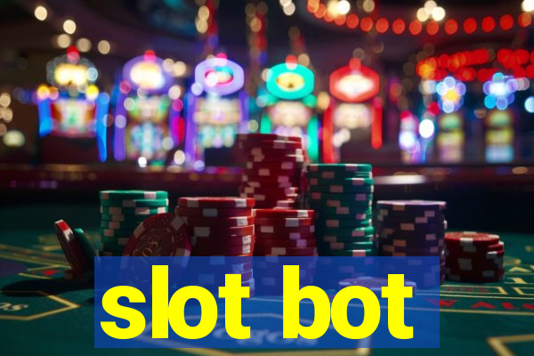 slot bot