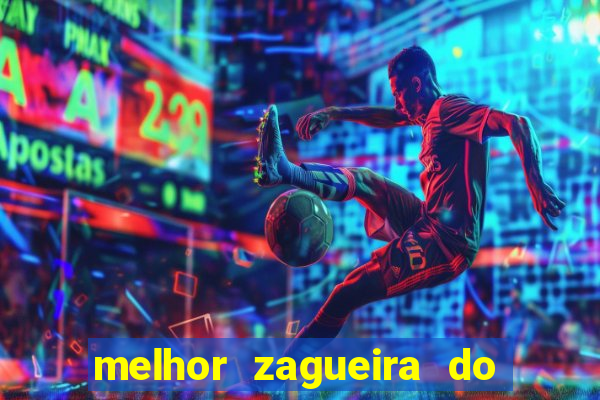 melhor zagueira do futebol feminino