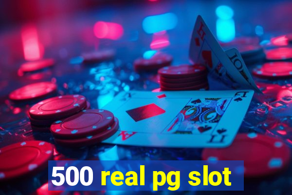 500 real pg slot