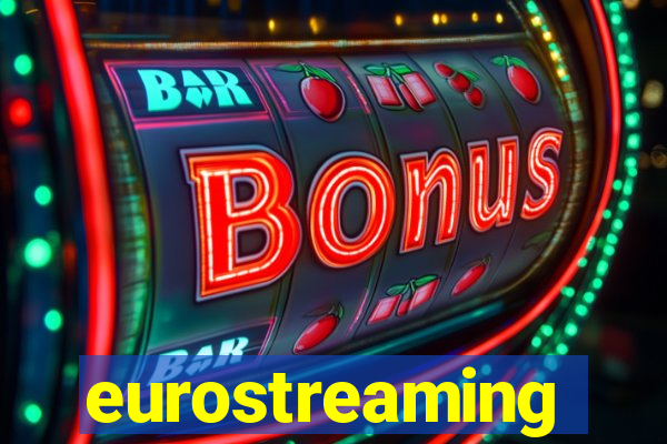 eurostreaming