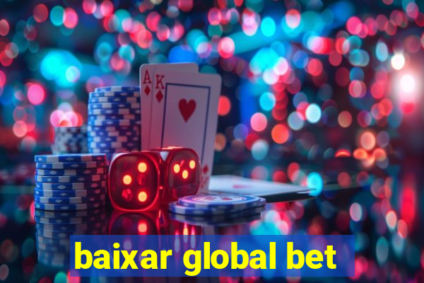 baixar global bet