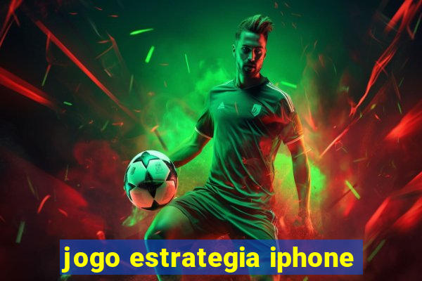 jogo estrategia iphone