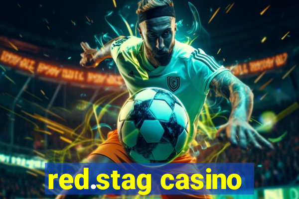 red.stag casino