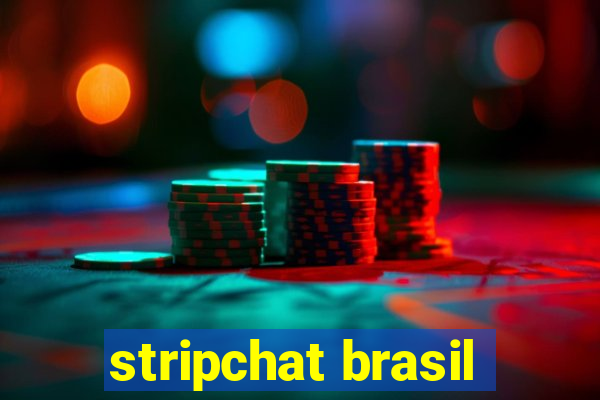 stripchat brasil