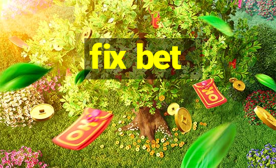 fix bet