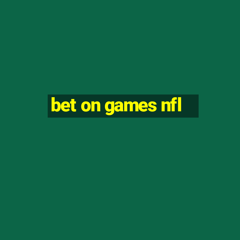 bet on games nfl