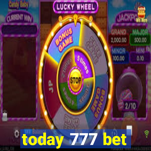 today 777 bet