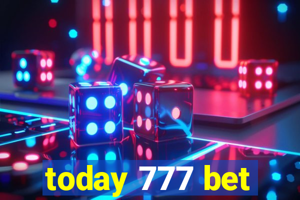 today 777 bet