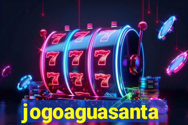 jogoaguasanta