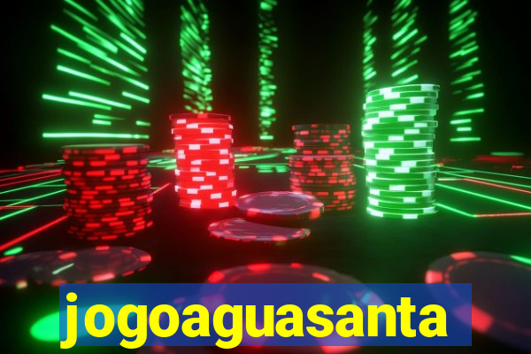 jogoaguasanta