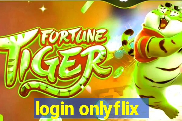 login onlyflix