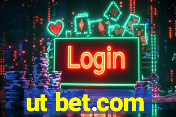 ut bet.com