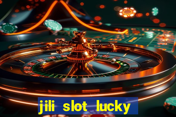 jili slot lucky spin 777