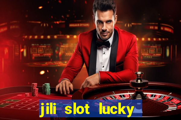 jili slot lucky spin 777