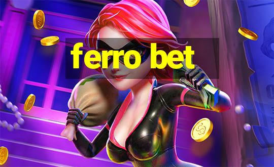 ferro bet