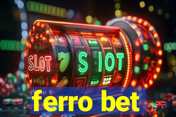 ferro bet