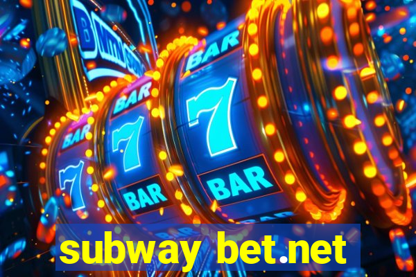 subway bet.net