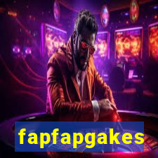 fapfapgakes