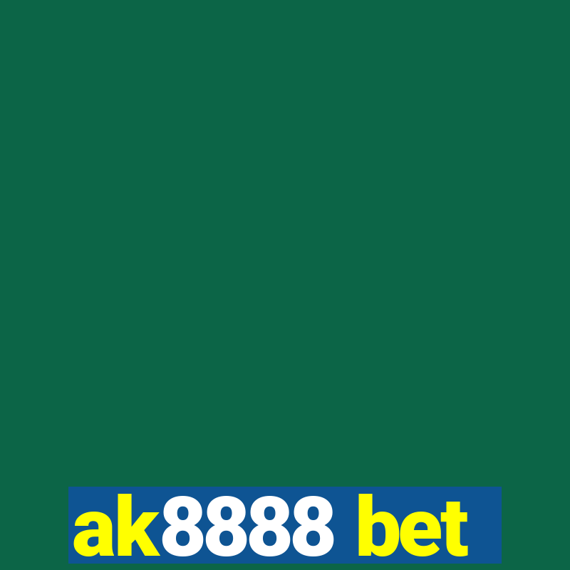 ak8888 bet