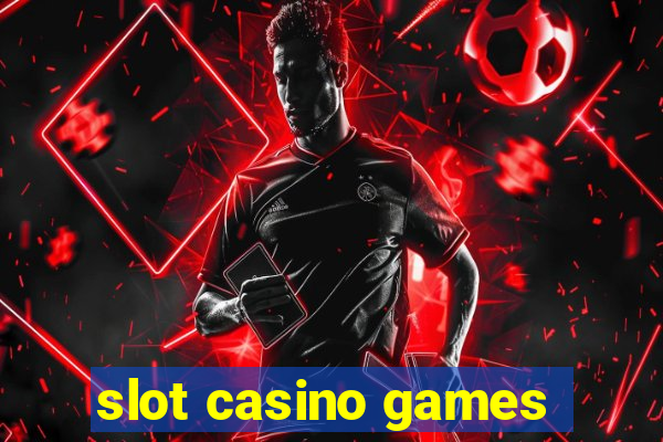 slot casino games