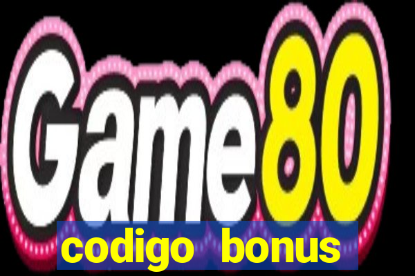 codigo bonus sporting bet