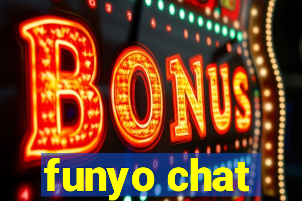 funyo chat