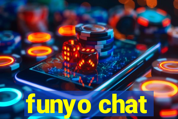 funyo chat