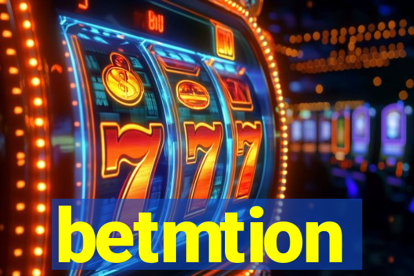 betmtion