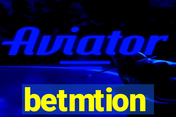 betmtion