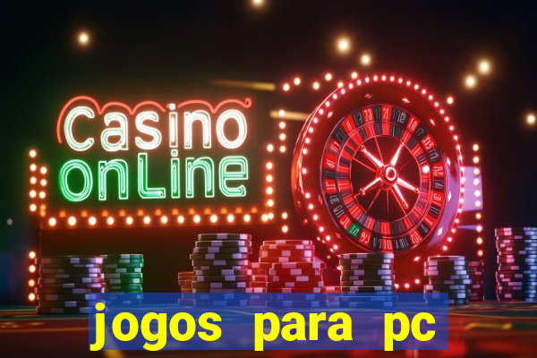 jogos para pc windows 7