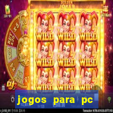 jogos para pc windows 7