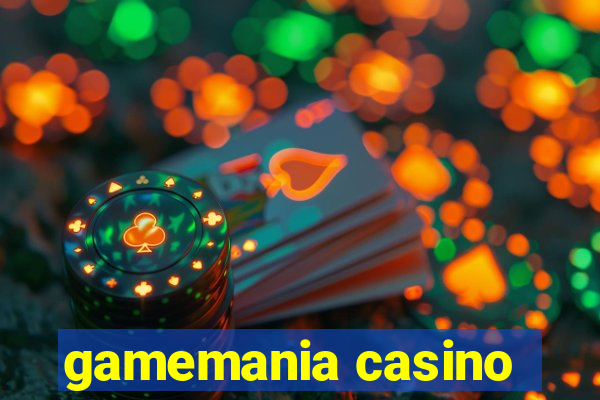 gamemania casino