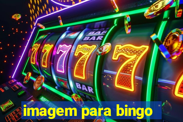 imagem para bingo