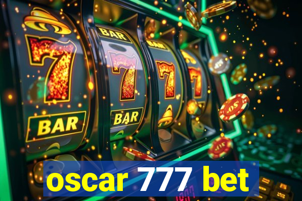 oscar 777 bet