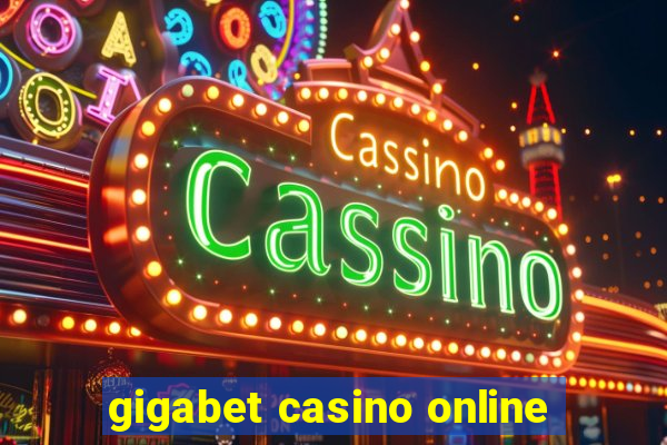 gigabet casino online